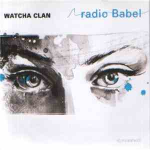 Watcha Clan - Radio Babel download flac mp3