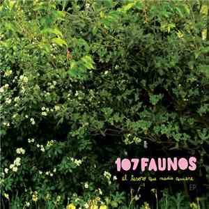 107 Faunos - El Tesoro Que Nadie Quiere download flac mp3