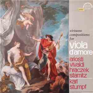 Ariosti, Vivaldi, Hraczek, Stamitz - Karl Stumpf - Virtuoso Compositions For Viola D'Amore flac mp3 download