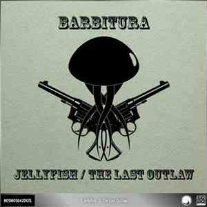 Barbitura - Jellyfish flac mp3 download
