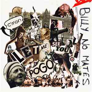Billy No Mates - C'monletmeseeyoupogo download flac mp3