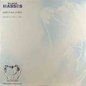 Black Masses - Give It All U Got download flac mp3