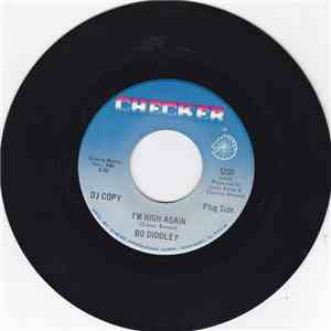 Bo Diddley - I'm High Again / Another Sugar Daddy download flac mp3