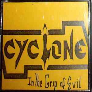 Cyclone  - In The Grip Of Evil download flac mp3