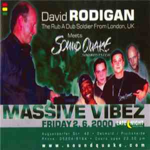 David Rodigan Meets Sound Quake - Massive Vibez download flac mp3