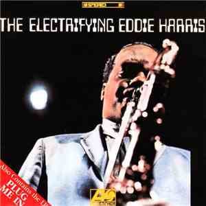 Eddie Harris - The Electrifying Eddie Harris / Plug Me In download flac mp3