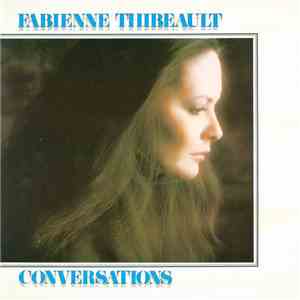 Fabienne Thibeault - Conversations flac mp3 download