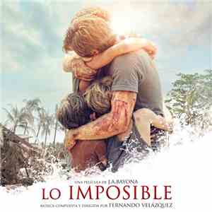 Fernando Velázquez - The Impossible ( Original Soundtrack ) download flac mp3