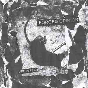 Forced Opinion - Life In Fear download flac mp3
