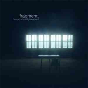 Fragment. - Temporary Enlightenment download flac mp3