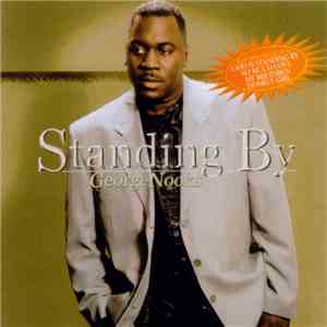 George Nooks - Standing By download flac mp3