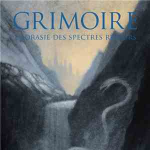 Grimoire  - L'Aorasie Des Spectres Rêveurs download flac mp3