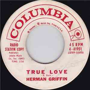 Herman Griffin - True Love / It's You download flac mp3