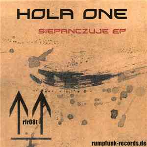Hola One - Siepanczuje Ep download flac mp3