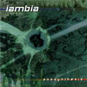 Iambia - Anasynthesis download flac mp3