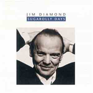 Jim Diamond - Sugarolly Days download flac mp3