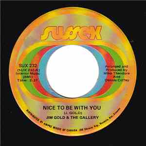 Jim Gold, The Gallery - Nice To Be With You download flac mp3
