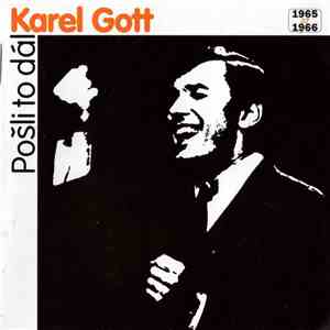 Karel Gott - Pošli To Dál (1965 Až 1966) download flac mp3