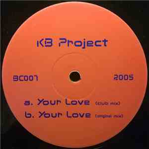 KB Project  - Your Love download flac mp3
