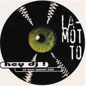 La-Motto - Hey DJ ! download flac mp3