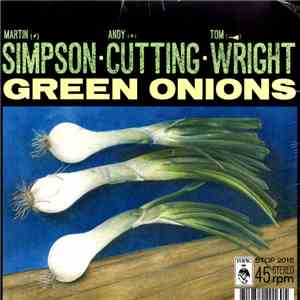 Martin Simpson & Friends - Green Onions / Willie Taylor flac mp3 download