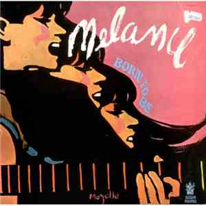 Melanie  - Born To Be download flac mp3