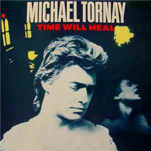 Michael Tornay - Time Will Heal download flac mp3