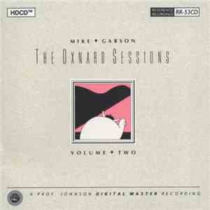 Mike Garson - The Oxnard Sessions Volume Two download flac mp3