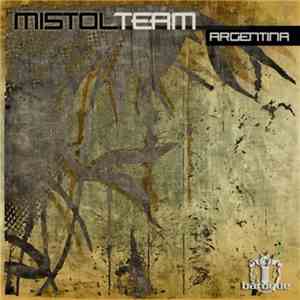 Mistol Team - Argentina download flac mp3