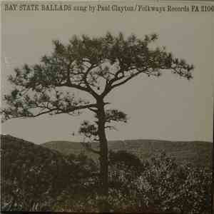 Paul Clayton  - Bay State Ballads download flac mp3