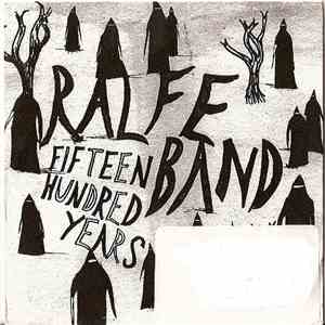 Ralfe Band - Fifteen Hundred Years download flac mp3
