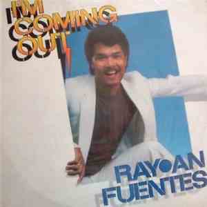 Ray-An Fuentes - I'm Coming Out download flac mp3