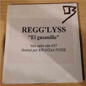 Regg'Lyss - El Gusanillo download flac mp3