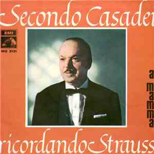 Secondo Casadei - Ricordando Strauss download flac mp3
