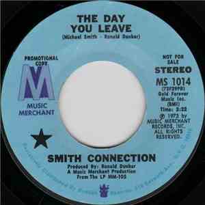 Smith Connection - The Day You Leave / I've Come To Stay download flac mp3