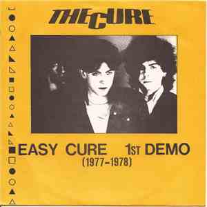 The Cure - Easy Cure 1st Demo (1977-1978) download flac mp3