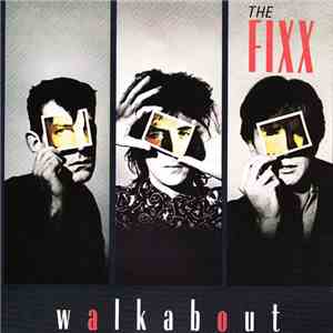 The Fixx - Walkabout download flac mp3