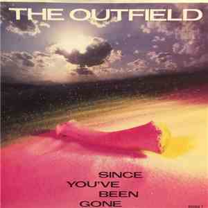 The Outfield - Since You've Been Gone download flac mp3