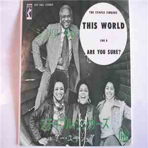 The Staple Singers - This World / Are You Sure? download flac mp3