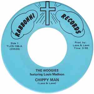 The Woogies Featuring Louis Madison - Chippy Man download flac mp3