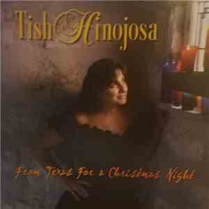 Tish Hinojosa - From Texas For A Christmas Night download flac mp3