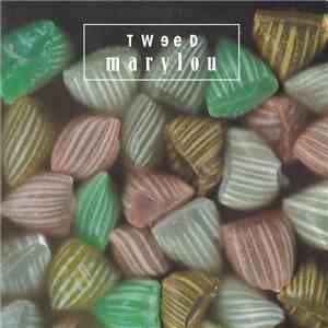 Tweed  - Marylou download flac mp3