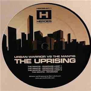 Urban Warrior vs. The Mantis - The Uprising flac mp3 download