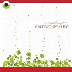 Various - A Sampler From Cantaloupe Music download flac mp3