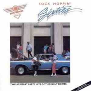Various - Sock Hoppin' Sixties download flac mp3