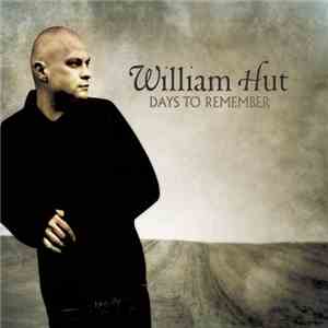 William Hut - Days To Remember download flac mp3