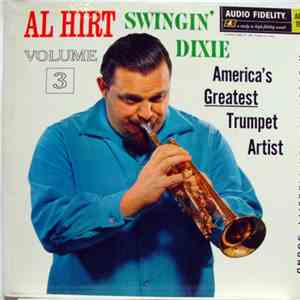 Al Hirt - Swingin' Dixie Volume 3 download flac mp3