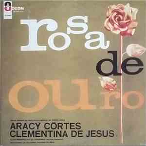 Aracy Côrtes - Clementina De Jesus - Rosa De Ouro 1 E 2 download flac mp3