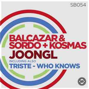 Balcazar & Sordo + Kosmas - Joongl download flac mp3