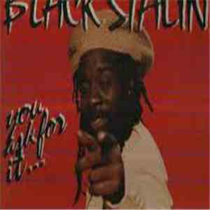 Black Stalin - You Ask For It... download flac mp3